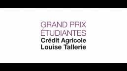 Grand Prix Etudiantes Crédit Agricole Louise Tallerie